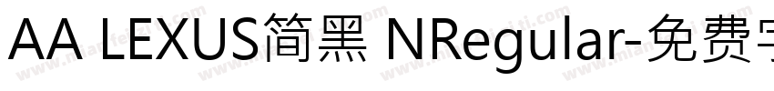 AA LEXUS简黑 NRegular字体转换